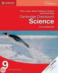 Cambridge Checkpoint Science Coursebook 9